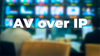 AV over IP